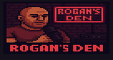 Rogan's Den
